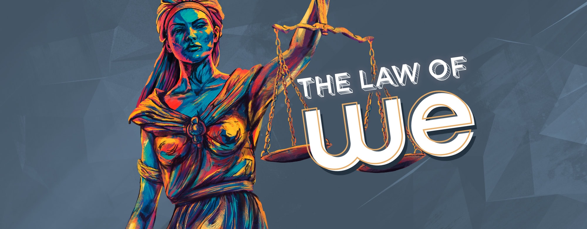 the law of we lady justice